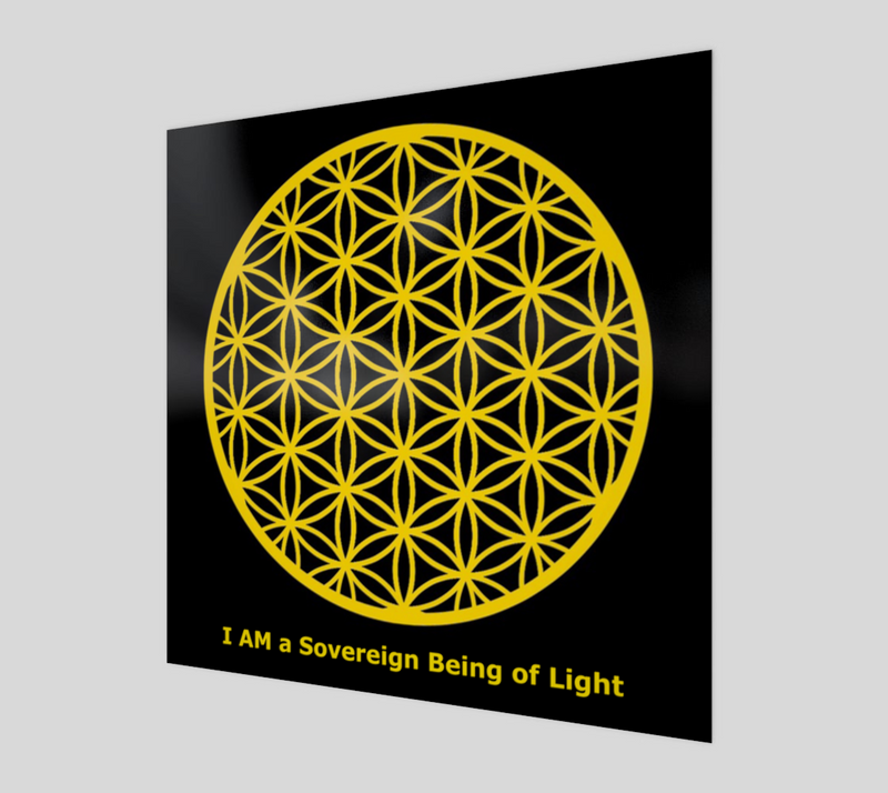 "Flower of Life - Gold on Black - I AM a Sovereign Being of Light" Poster Print