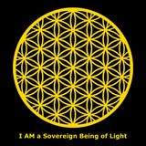 "Flower of Life - Gold on Black - I AM a Sovereign Being of Light" Poster Print